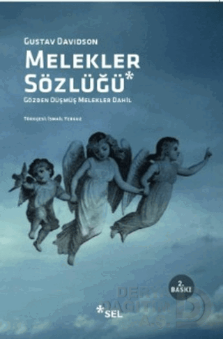 Melekler Sözlüğü (Gözden Düşmüş Melekler Dahil)