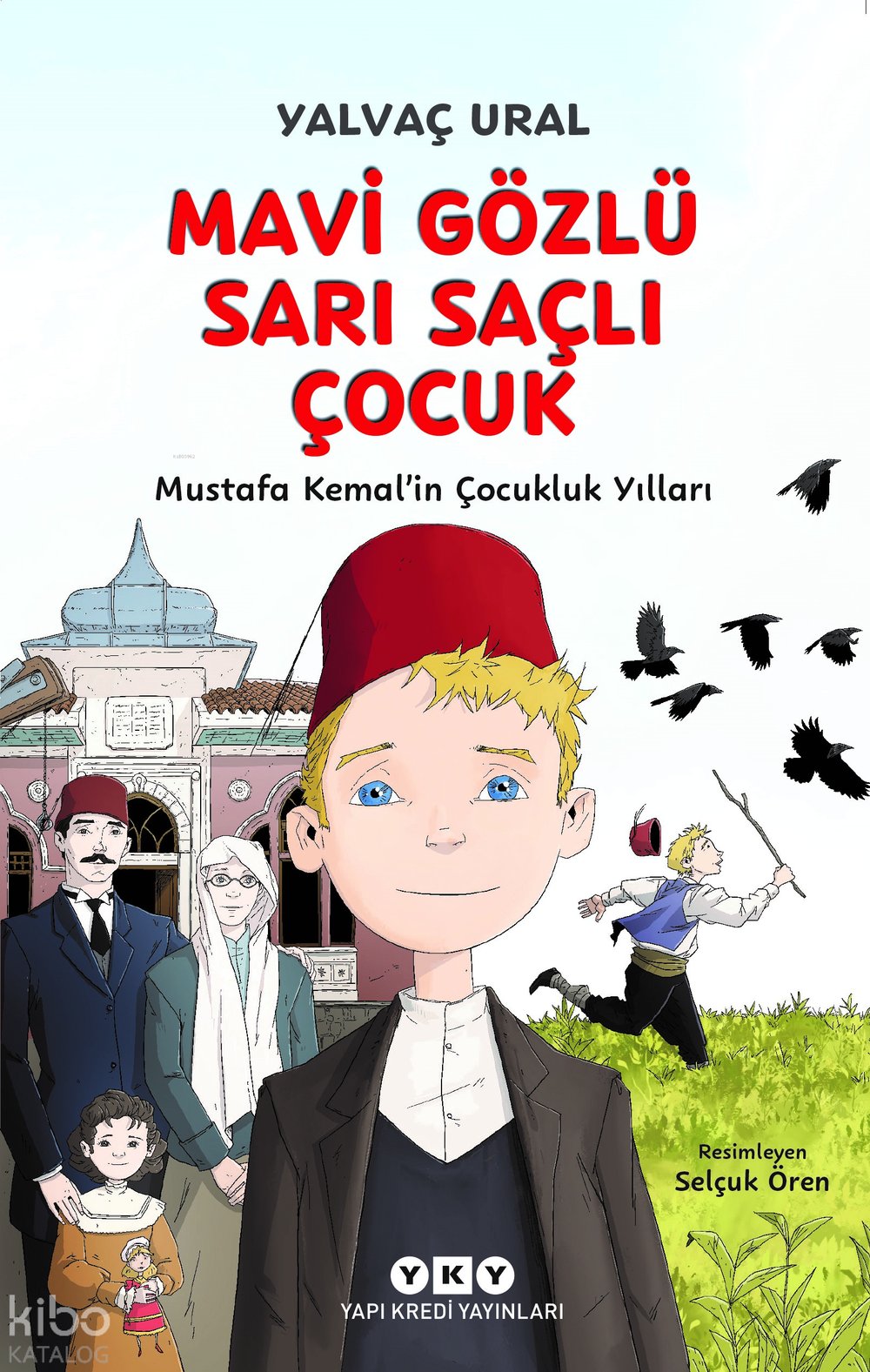 Mavi Gözlü Sarı Saçlı Çocuk - Yalvaç Ural