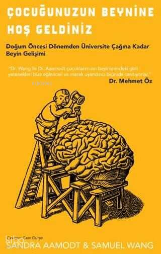 Çocuğunuzun Beynine Hoş Geldiniz