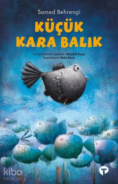 Küçük Kara Balık - Samed Bahrengi