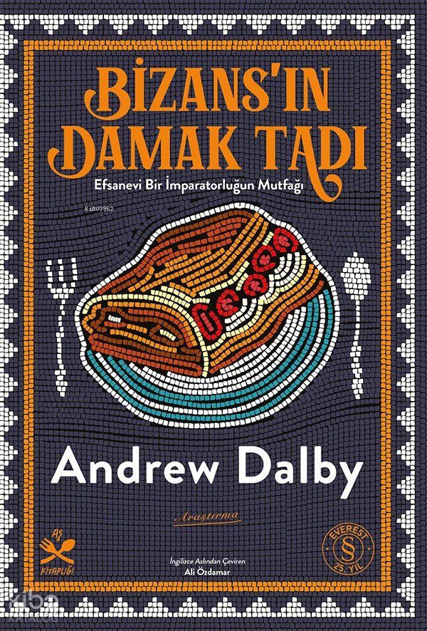 Bizans’ın Damak Tadı