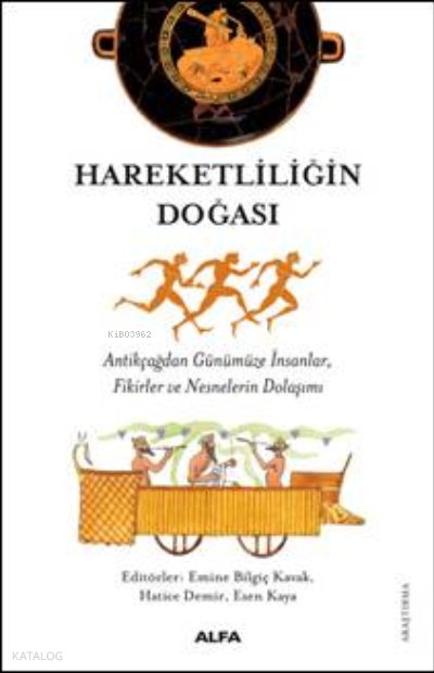 Hareketliliğin Doğası