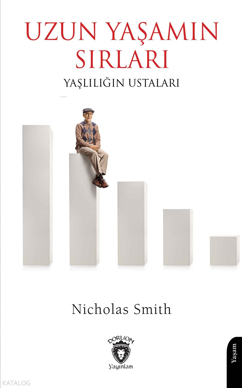 Uzun Yaşamanın Sırları