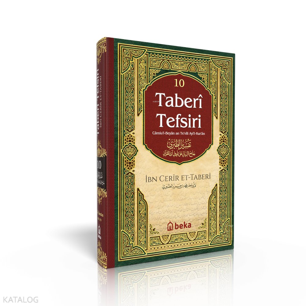 Taberi Tefsiri 10. Cilt - Camiul Beyan An Tevili Ayıl Kuran - İmam Taberi