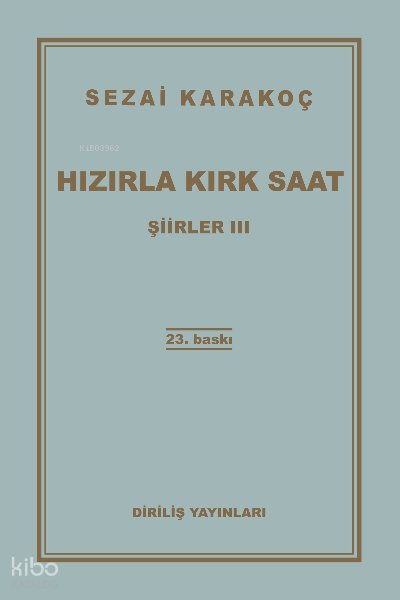 Hızırla Kırk Saat Şiirler -III