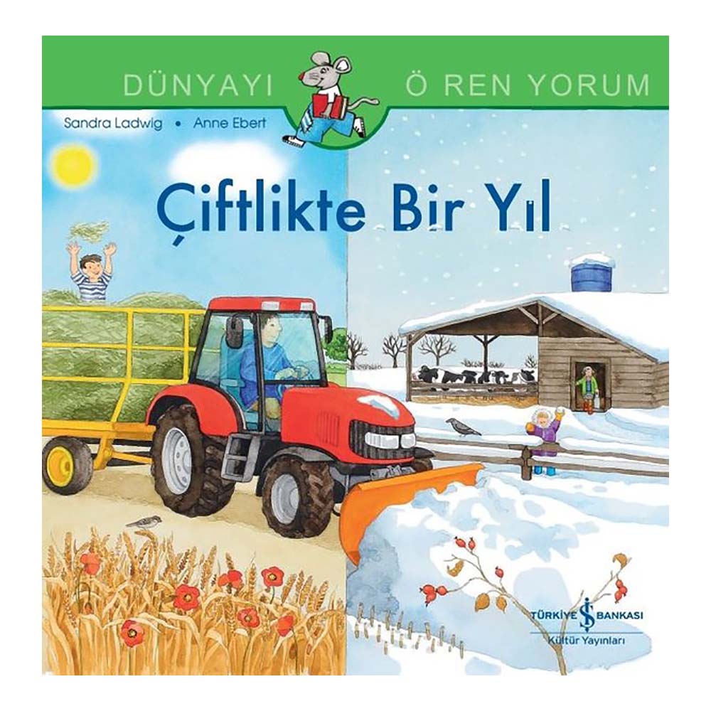 DÜN. ÖĞ. ÇİFTLİKTE BİR YIL