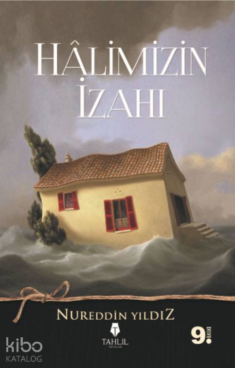 Halimizin İzahı - Nureddin Yıldız
