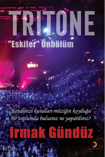 Tritone - Irmak Gündüz