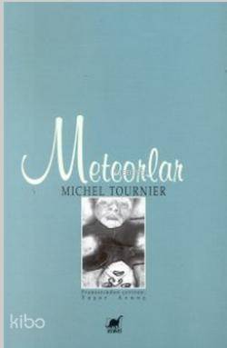 Meteorlar - Michel Tournier