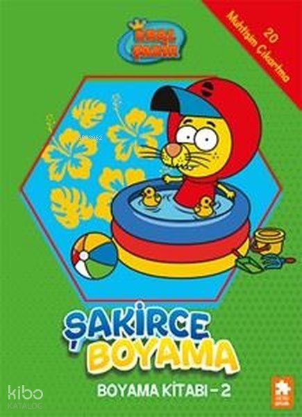 Kral Şakir - Şakirce Boyama Kitabı 2 - Kolektif