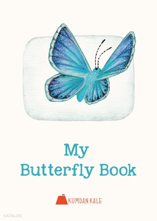 My Butterfly Book - Işıl Erverdi