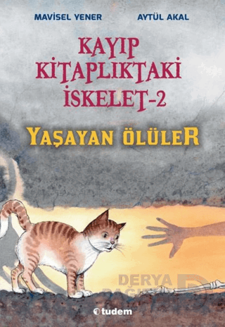 KAYIP KİTAPTAKİ İSKELET 2 YAŞAYAN ÖLÜLER