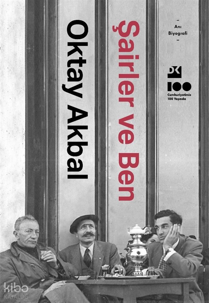 ŞAİRLER VE BEN