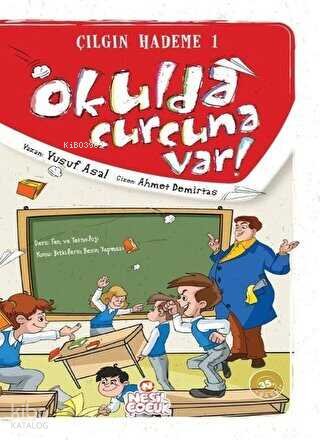 Okulda Curcuna Var - Yusuf Asal
