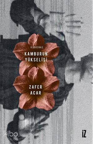 Kamburun Yükselişi - Zafer Acar