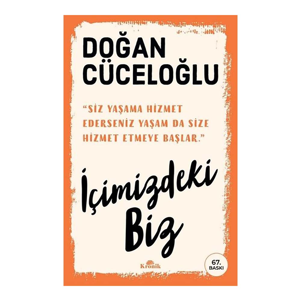 İÇİMİZDEKİ BİZ