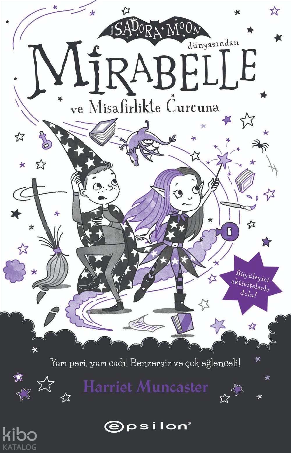 Mirabelle 6 - Mirabelle ve Misafirlikte Curcuna - Harriet Muncaster