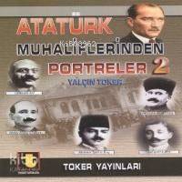 Atatürk Muhaliflerinden Portreler 2