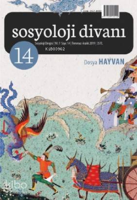 Sosyoloji Divanı 14.sayı / Dosya: Hayvan - Köksal Alver