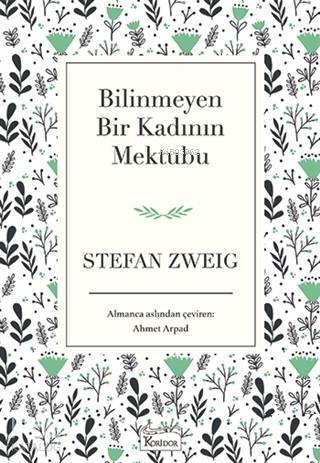 Bilinmeyen Bir Kadının Mektubu ( Bez Ciltli )