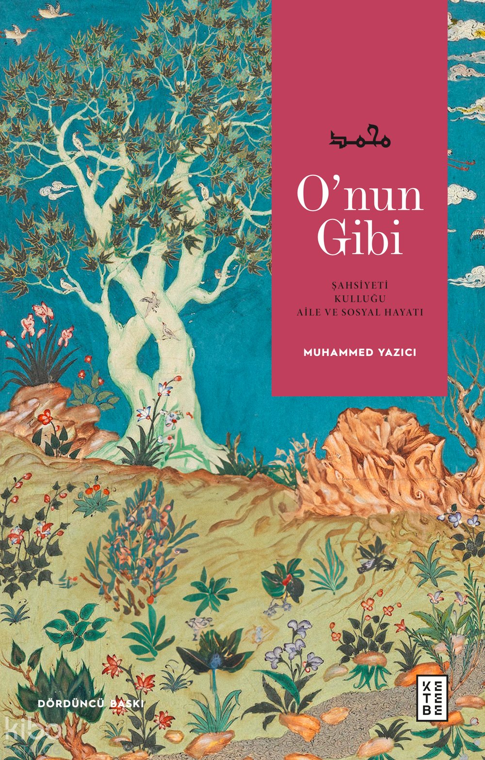 O’nun Gibi