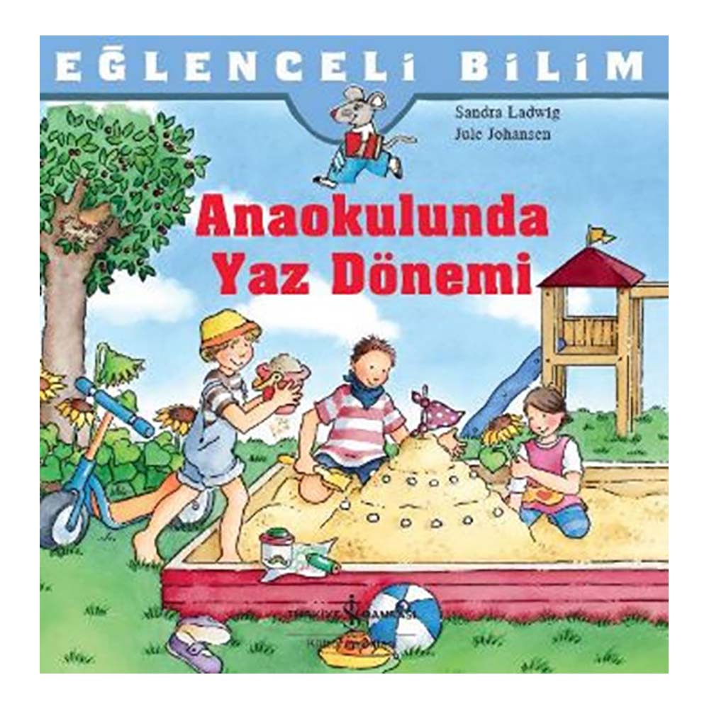EĞLENCELİ BİLİM - ANAOKULUNDA YAZ DÖN.
