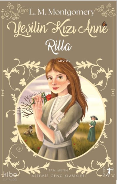 Yeşilin Kızı Anne 8: Rilla - Lucy Maud Montgomery