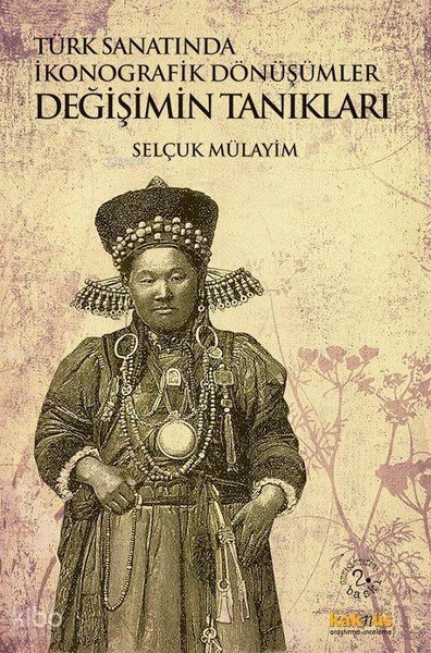 Türk Sanatında İkonografik Dönüşümler