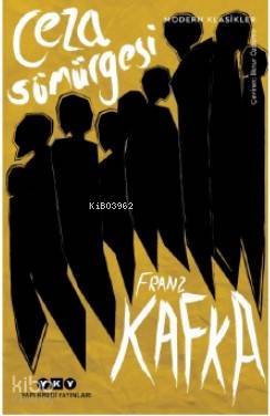 Ceza Sömürgesi - Franz Kafka