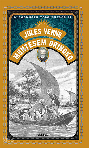 MUHTEŞEM ORINOKO - 47