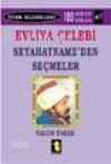 Evliya Çelebi Seyahatnameden Seçmeler