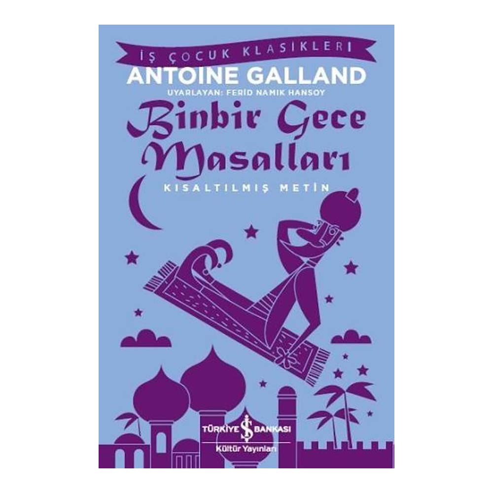 BİNBİR GECE MASALLARI ( ÇOCUK KLASİKLERİ )