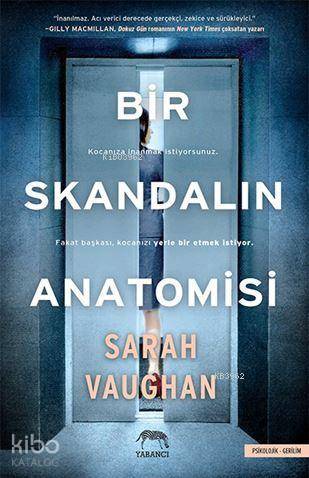 Bir Skandalın Anatomisi