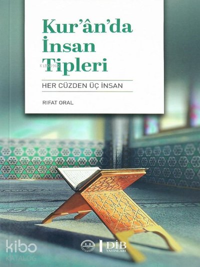 Kuranda İnsan Tipleri Her Cüzden Üç İnsan - Rıfat Oral