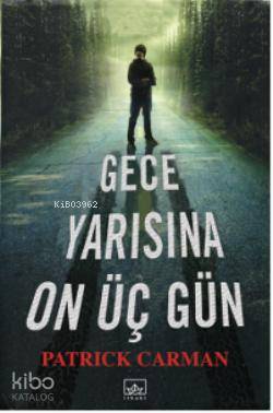 Gece Yarısına On Üç Gün