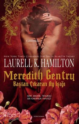 Meredith Gentry Baştan Çıkaran Ay Işığı - Laurell K. Hamilton