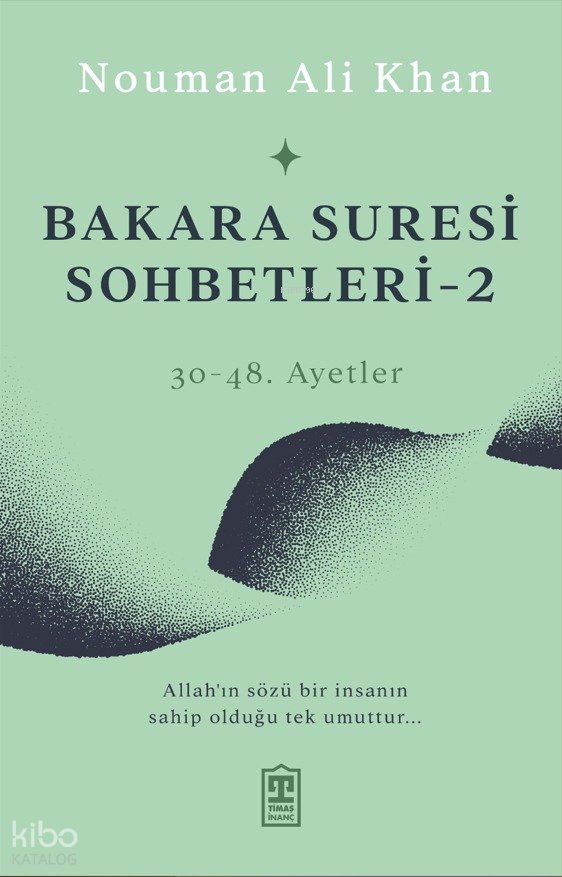 Bakara Suresi Sohbetleri 2 - Nouman Ali Khan