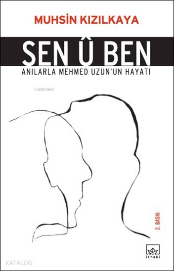 Sen Û Ben - Muhsin Kızılkaya