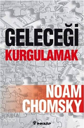 Geleceği Kurgulamak - Noam Chomsky