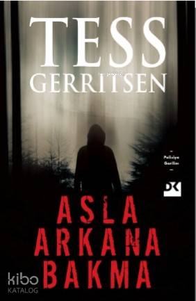 Asla Arkana Bakma - Tess Gerritsen