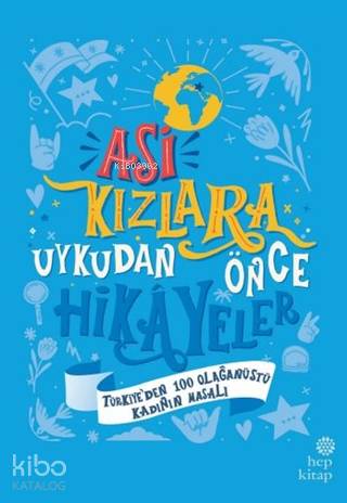 Asi Kızlara Uykudan Önce Hikayeler Ciltli