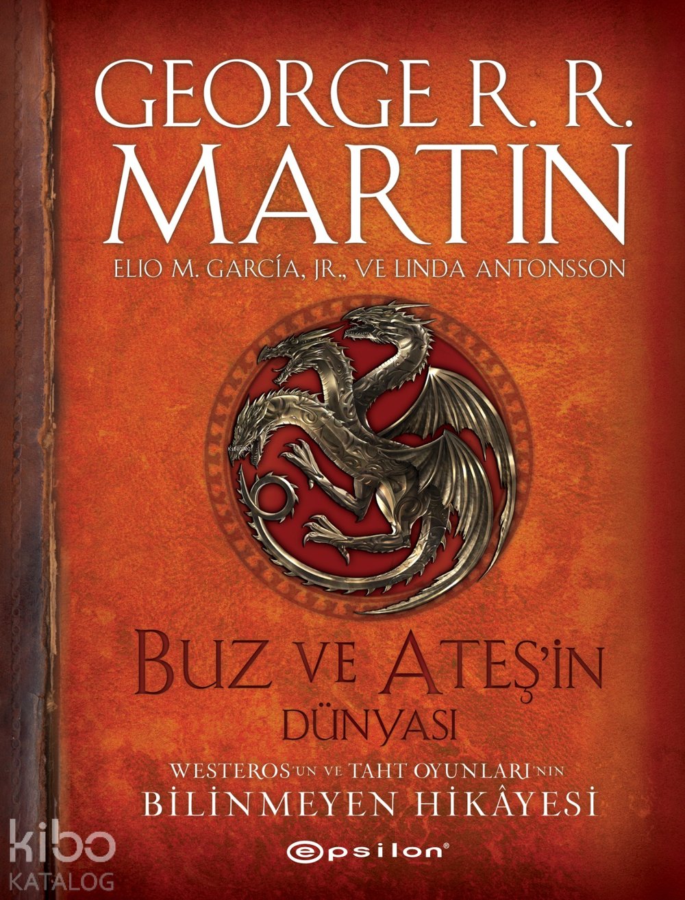 Buz ve Ateşin Dünyası