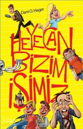 Heyecan Bizim İşimiz - Dani O.Hager