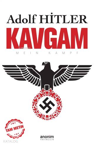 Kavgam (Tam Metin) - Adolf Hitler