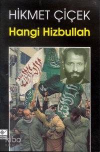Hangi Hizbullah - Hikmet Çiçek