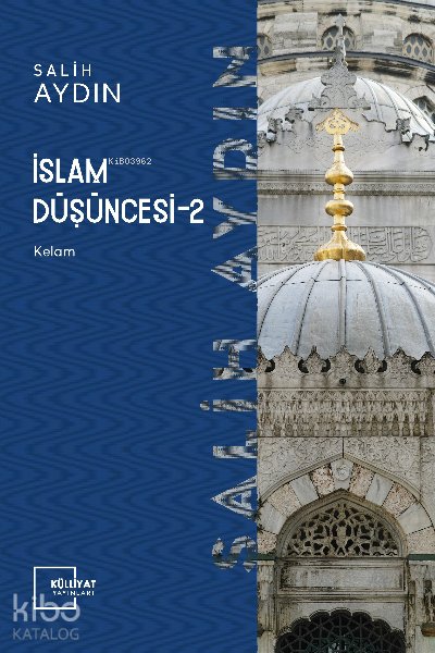 İslâm Düşüncesi - II