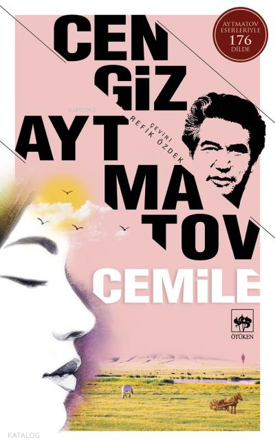 CEMİLE / CENGİZ AYTMATOV
