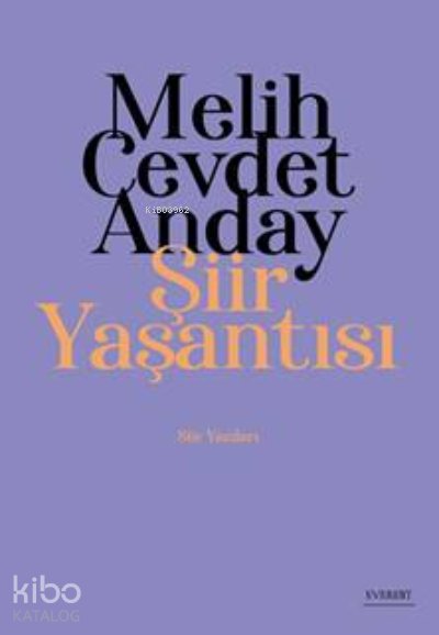 Melih Cevdet Anday - Melih Cevdet Anday