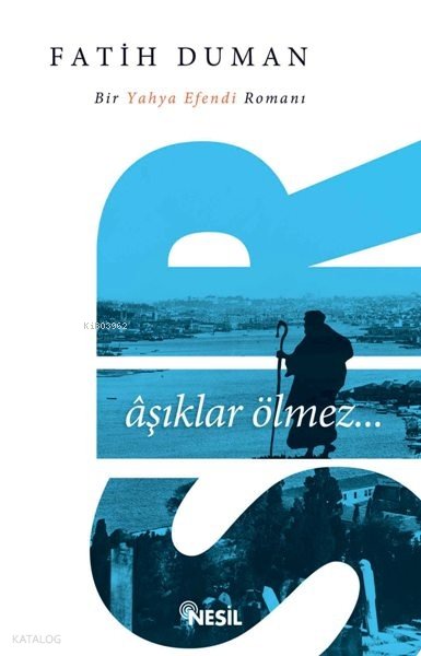 Sır: Aşıklar Ölmez - Fatih Duman
