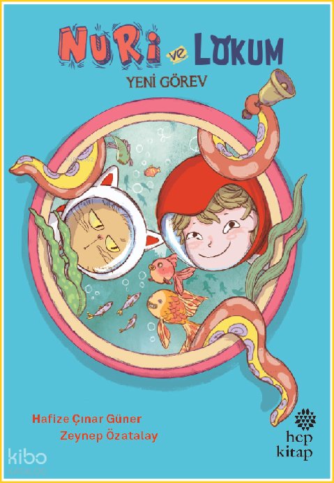 Nuri ve Lokum - Hafize Çınar Güner
